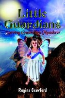 Cover of Saving Guardian Meadow by Regina Crawford