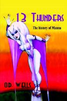 Cover of 13 Thunders by O.D. Wells