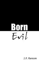 Cover of Born Evil by J.P. Ransom