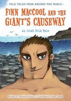 Finn Maccool and the Giant's Causeway