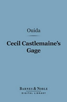 Cecil Castlemaine's Gage