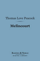 Melincourt - Or, Sir Oran Haut-Ton