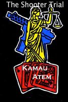 Cover of The Shooter Trial by Kamau Atem