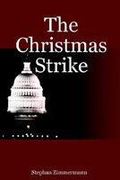 Cover of The Christmas Strike by Stephan Zimmermann