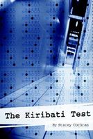 Cover of The Kiribati Test by Stacey Cochran