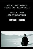 Succubus and Other Stories