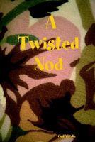 Cover of A Twisted Nod by Gail Ylitalo