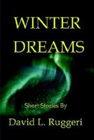 Cover of Winter Dreams by David L. Ruggeri