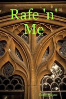 Cover of Rafe 'n' Me by Tango Wayne