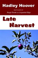 Late Harvest
