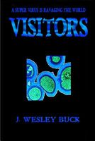 Cover of Visitors by J. Wesley Buck