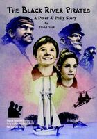 Cover of The Black River Pirates by Don Clark