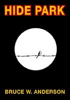Cover of Hide Park by Bruce W. Anderson