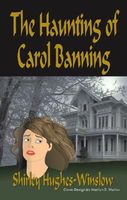 The Haunting of Carol Banning