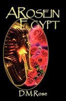 A Rose in Egypt