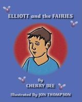 Elliott and the Fairies
