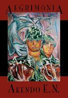 Cover of Aegrimonia by Akendo E.N.