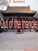 Cover of Out of the Triangle by Mary E. Bamford
