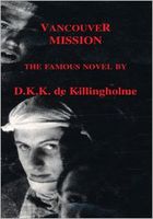 Cover of Vancouver Mission by Derek Allen
