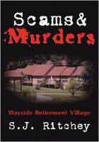 Cover of Scams and Murders by S.J. Ritchey