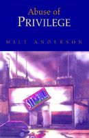 Cover of Abuse of Privilege by Milt Anderson