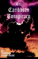 Cover of The Caribbean Conspiracy by Barbara Butterfield
