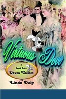 Cover of Virtuous Dove by Linda Daly