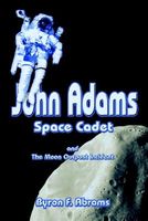 Cover of John Adams by Bryon F. Abrams