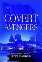 Cover of Covert Avengers by Jess Parker