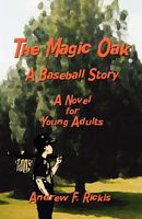 Cover of The Magic Oak by Andrew F. Rickis