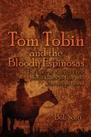 Tom Tobin and the Bloody Espinosas