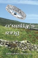 Cover of O'Reilly's Ring by Julie Anne Swayze