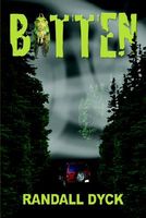 Cover of Bitten by Randall Dyck