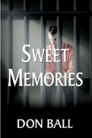 Cover of Sweet Memories by Don Ball