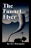 The Funnel Flyer