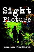 Cover of Sight Picture by Cameron MacBeath