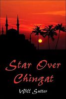 Cover of Star Over Chingat by Will Sutter