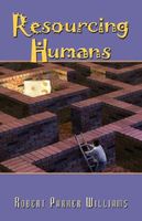 Cover of Resourcing Humans by Robert Williams