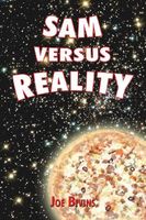Cover of Sam Versus Reality by Joe Bivins