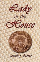 Cover of Lady in the House by Joseph J. Duome