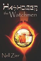 Cover of Hashomer, the Watchmen by Nell Zier
