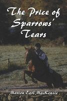 The Price of Sparrows' Tears