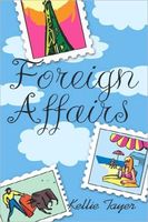 Cover of Foreign Affairs by Kellie Tayer