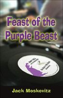 Cover of Feast of the Purple Beast by Jack Moskovitz