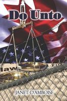 Cover of Do Unto by Janet d'Amboise