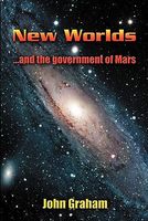 New Worlds ... & The Government Of Mars