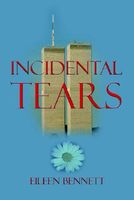 Cover of Incidental Tears by Eileen Bennett
