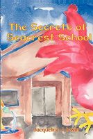 Cover of The Secrets of Seacrest School by Jacqueline J. Irwin