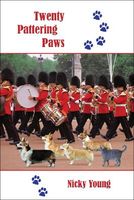 Cover of Twenty Pattering Paws by Nicky Young
