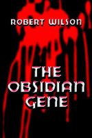 The Obsidian Gene